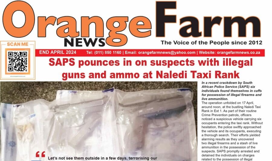 Current Issue: Orange Farm News End April 2024