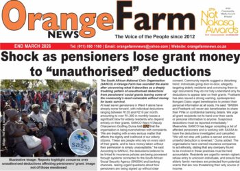 Orange Farm News – End March 2026